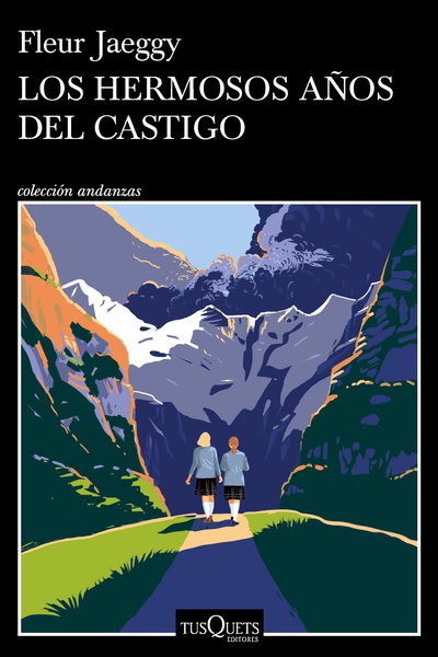 Los hermosos años del castigo