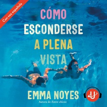 Cómo esconderse a plena vista