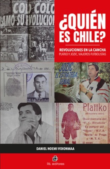 ¿Quién es Chile? Revoluciones en la cancha. Platko y Jozic, viajeros futbolistas