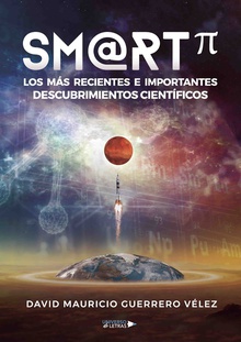 SM@RT? Los más recientes e importantes descubrimientos científicos