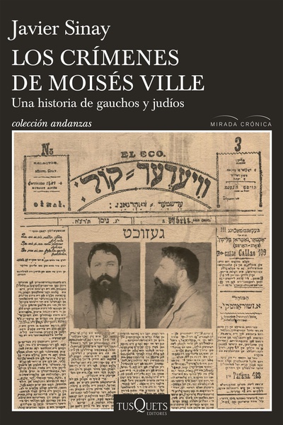 Los crimenes de Moisés Ville. Nueva edición