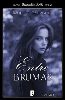 Entre Brumas (Selección RNR)