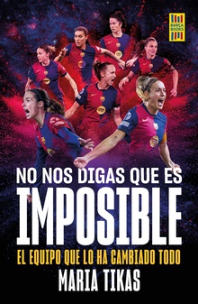 No nos digas que es imposible