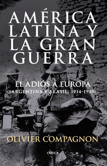 América Latina y la Gran Guerra