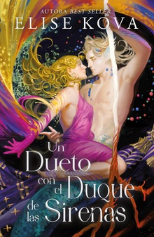 Un dueto con el duque de las sirenas