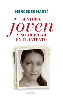 Sentirse joven y no arrugar en el intento