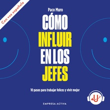 Cómo influir en los jefes