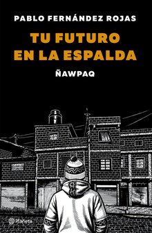 Tu futuro en la espalda