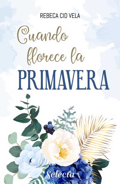 Cuando florece la primavera