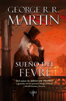 Sueño del Fevre (Biblioteca George R.R. Martin)