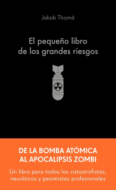 El pequeño libro de los grandes riesgos