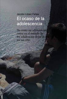 El ocaso de la adolescencia