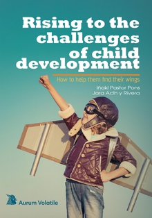 Rising to the challenges of child development
