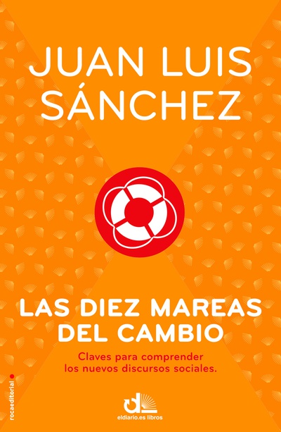 Las diez mareas del cambio