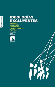 Ideologías excluyentes