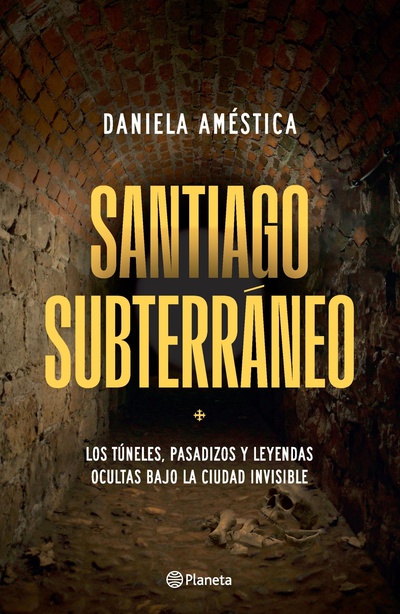 Santiago subterráneo