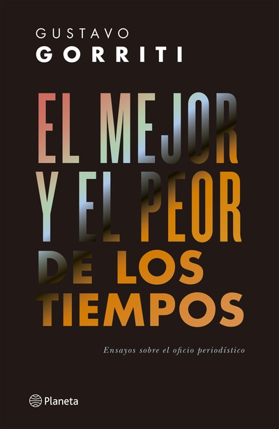 El mejor y el peor de los tiempos
