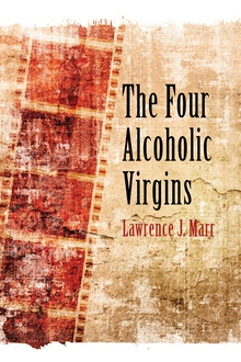 The Four Alcoholic Virgins