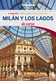 Milán y los Lagos De cerca 3 (Lonely Planet)