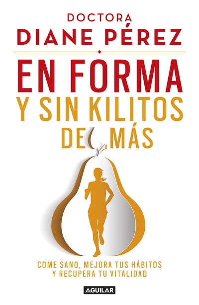 En forma y sin kilitos de más