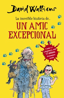 La increïble història de... Un amic excepcional