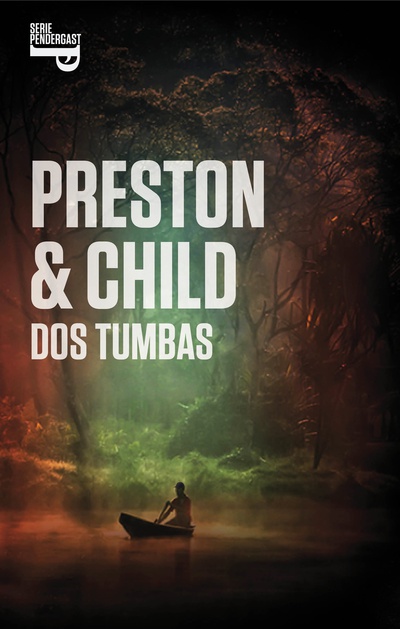 Dos tumbas (Inspector Pendergast 12)