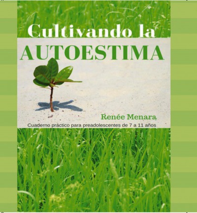 Cultivando la Autoestima