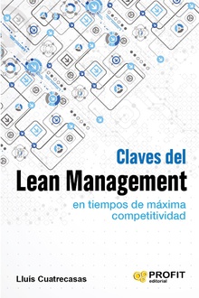 Claves del lean management en tiempos de maxima competitividad. Ebook