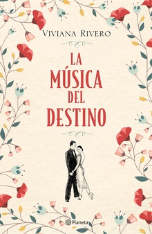 La música del destino (Edición mexicana)