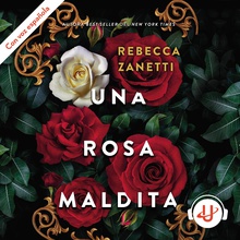 Una rosa maldita
