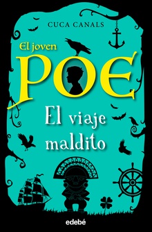El Joven Poe 9: El viaje maldito