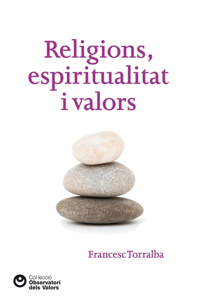 Religions, espiritualitat i valors
