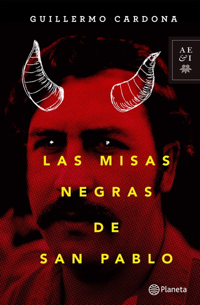 Las misas negras de San Pablo Escobar