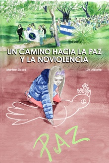 Un camino hacia la paz y la no violencia