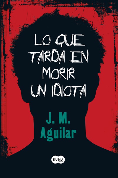 Lo que tarda en morir un idiota