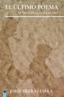 El último poema (Mendigo en la playa de oro)