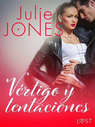 Vértigo y tentaciones - Relato erótico