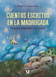 Cuentos escritos en la madrugada