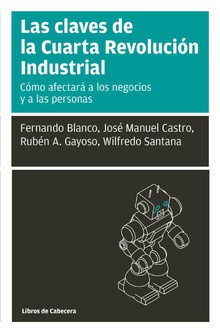 Las claves de la Cuarta Revolución industrial