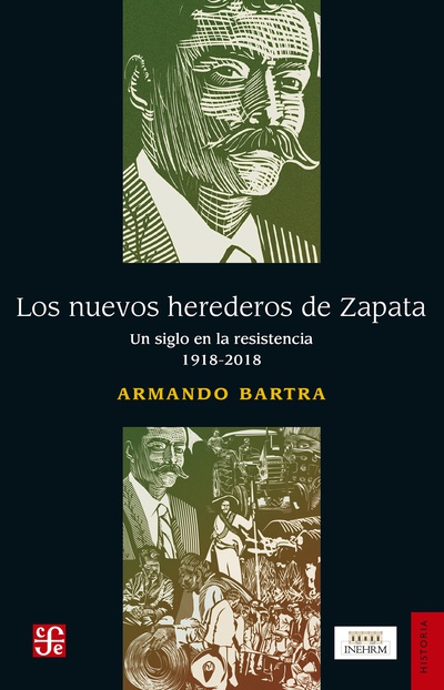 Los nuevos herederos de Zapata