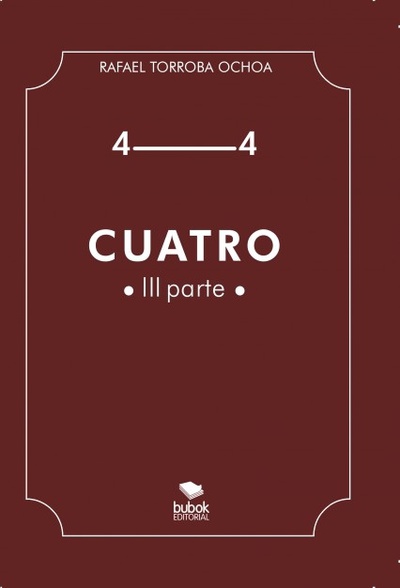 Cuatro (Parte III)