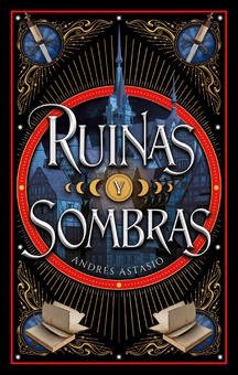 Ruinas y sombras