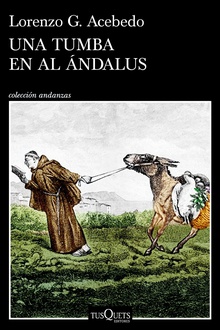 Una tumba en Al Ándalus (Serie Gonzalo de Berceo 3)