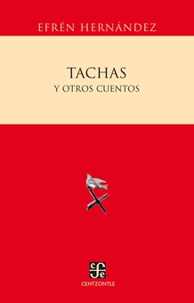 Tachas y otros cuentos