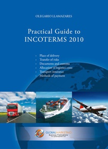 Practical Guide to Incoterms 2010