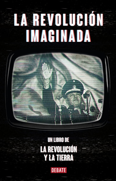 La revolución imaginada