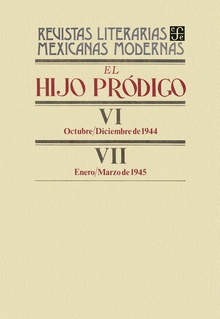 El hijo pródigo VI, octubre-diciembre de 1944 - VII, enero-marzo de 1945