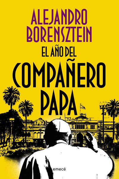 El año del compañero Papa