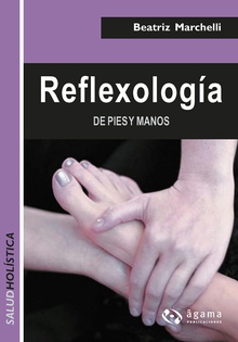 Reflexología de pies y manos EBOOK