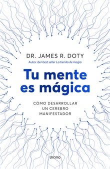 Tu mente es mágica